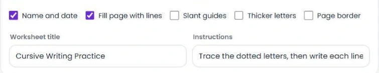 Adding name and date, slant guides, border, title and instructions to a cursive worksheet