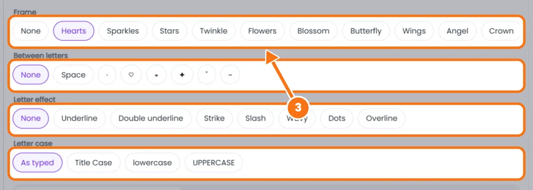 Frames, symbols between letters, letter effects and letter case options